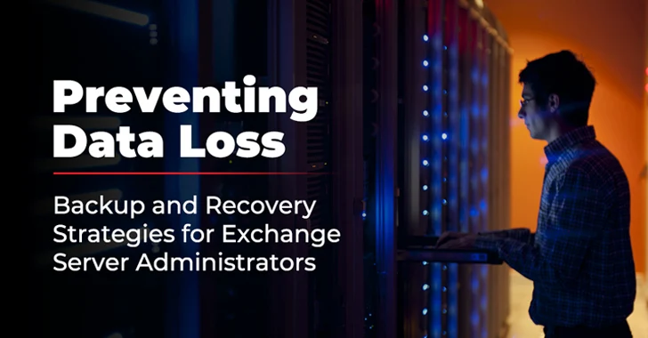 Backup and Recovery Strategies for Exchange Server Administrators